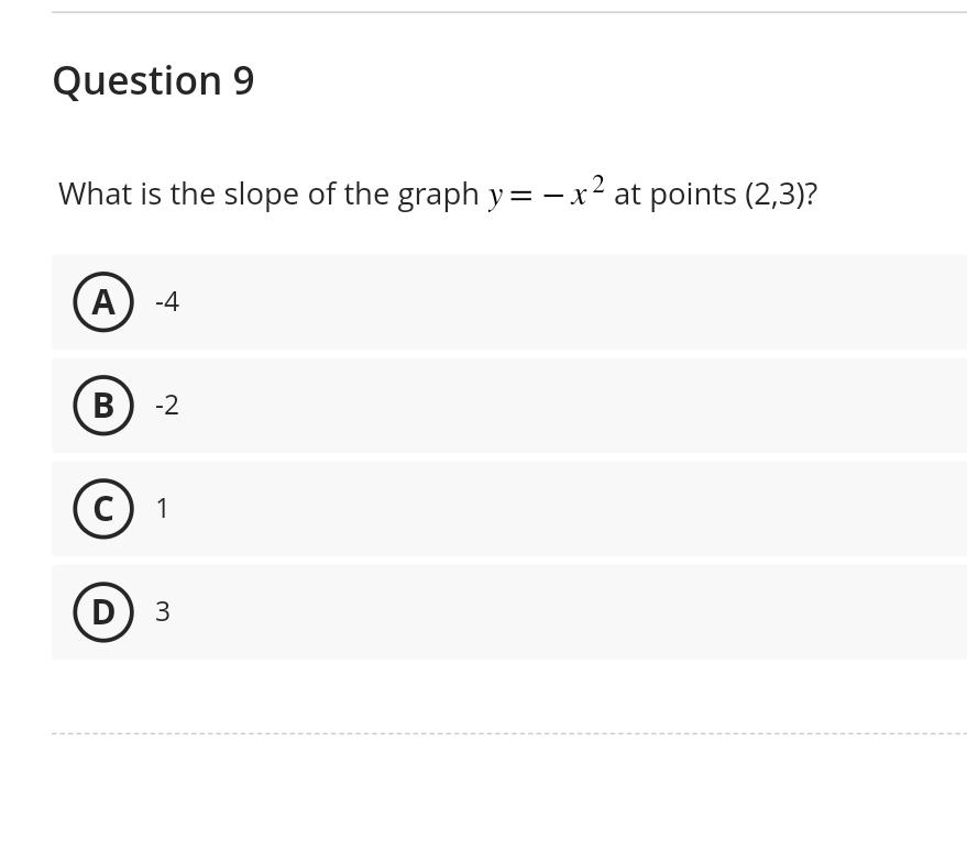 solved-question-9what-is-the-slope-of-the-graph-y-x2-at-chegg