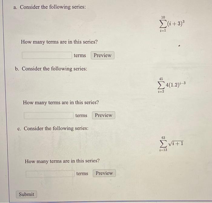 Solved a. Consider the following series: 10 (i+3) ) 1 How | Chegg.com