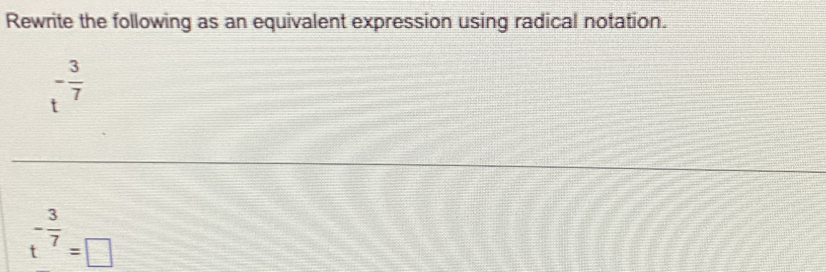 Solved Rewrite the following as an equivalent expression | Chegg.com