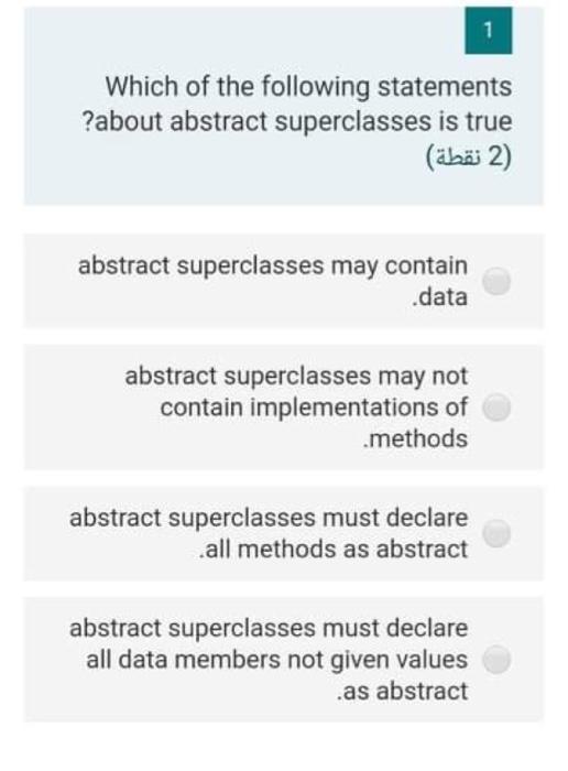 Solved 1 Which Of The Following Statements ?about Abstract | Chegg.com