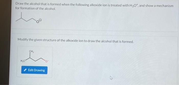 Solved Draw the alcohol that is formed when the following | Chegg.com