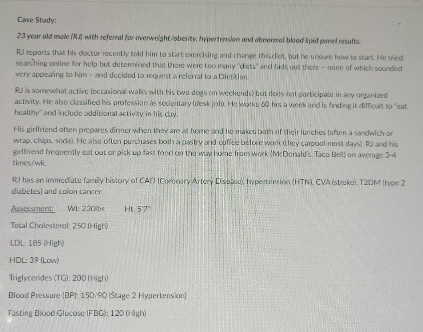 Solved Case Study: 23 year old male (RJ) with referral for | Chegg.com