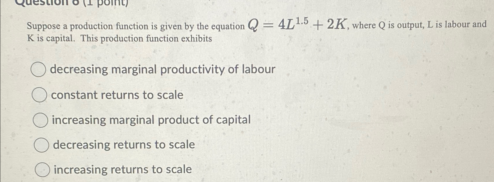Solved Suppose a production function is given by the | Chegg.com