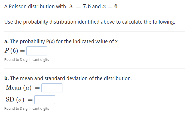 Solved A Poisson distribution with \lambda =7.6 ﻿and | Chegg.com