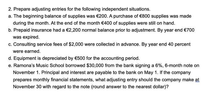 Solved 2. Prepare Adjusting Entries For The Following | Chegg.com