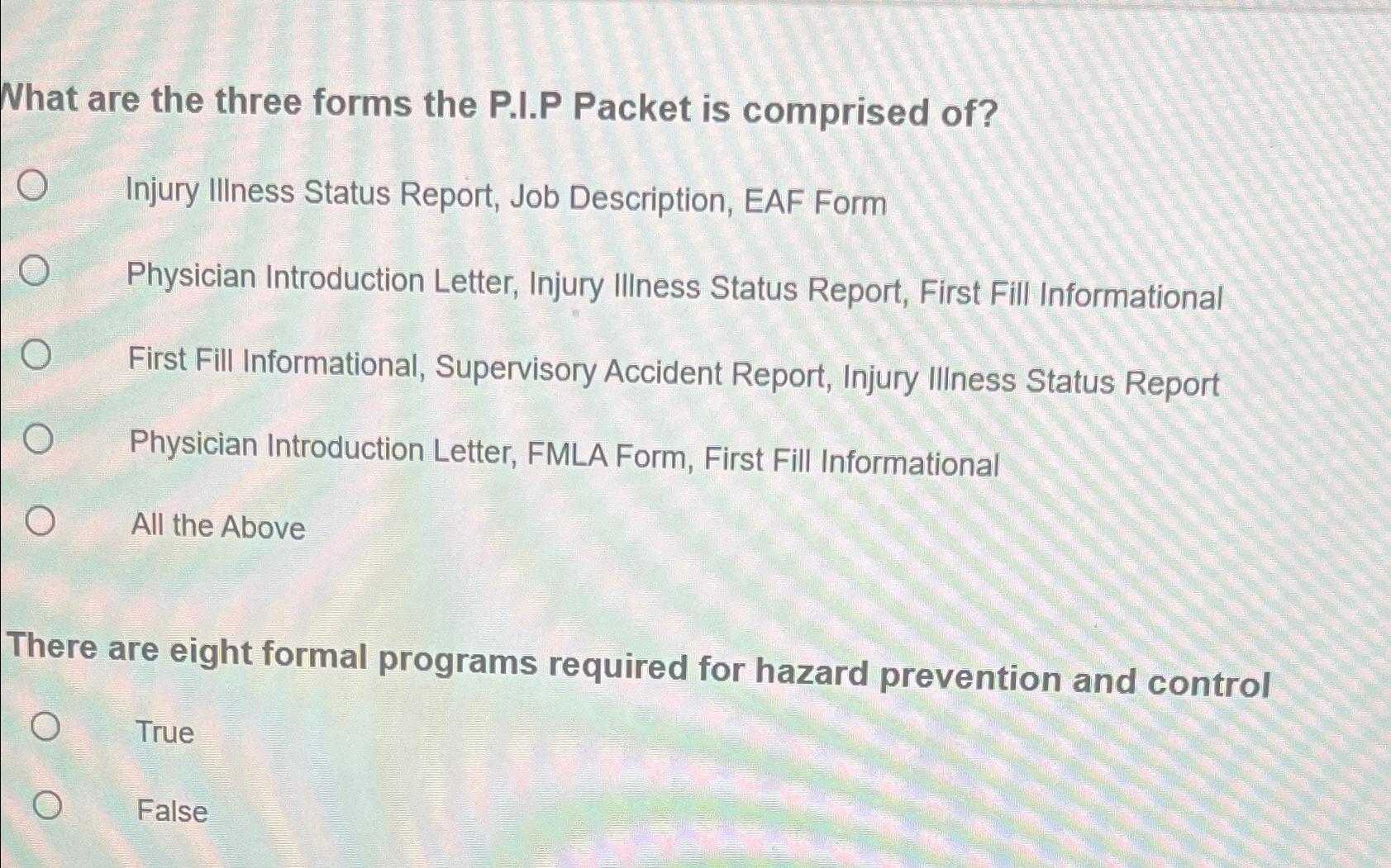 Solved What are the three forms the P.I.P Packet is | Chegg.com