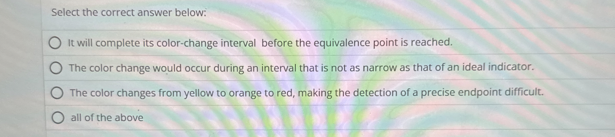 Solved Select the correct answer belowIt will complete its