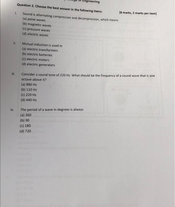 Solved Engineering Question 1. Choose the best answer in the | Chegg.com