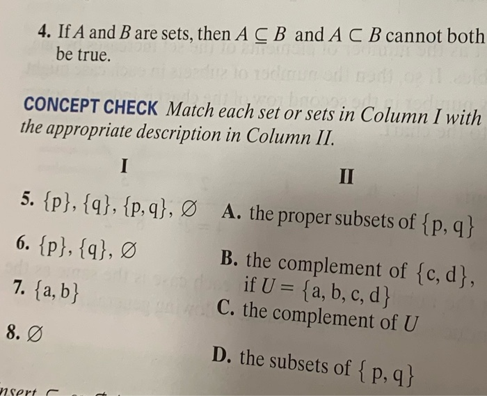Solved 4 If A And B Are Sets Then A Cb And A C B Cannot Chegg Com
