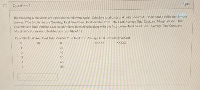 Solved 5 pts 5 Question 4 The following 6 questions are | Chegg.com