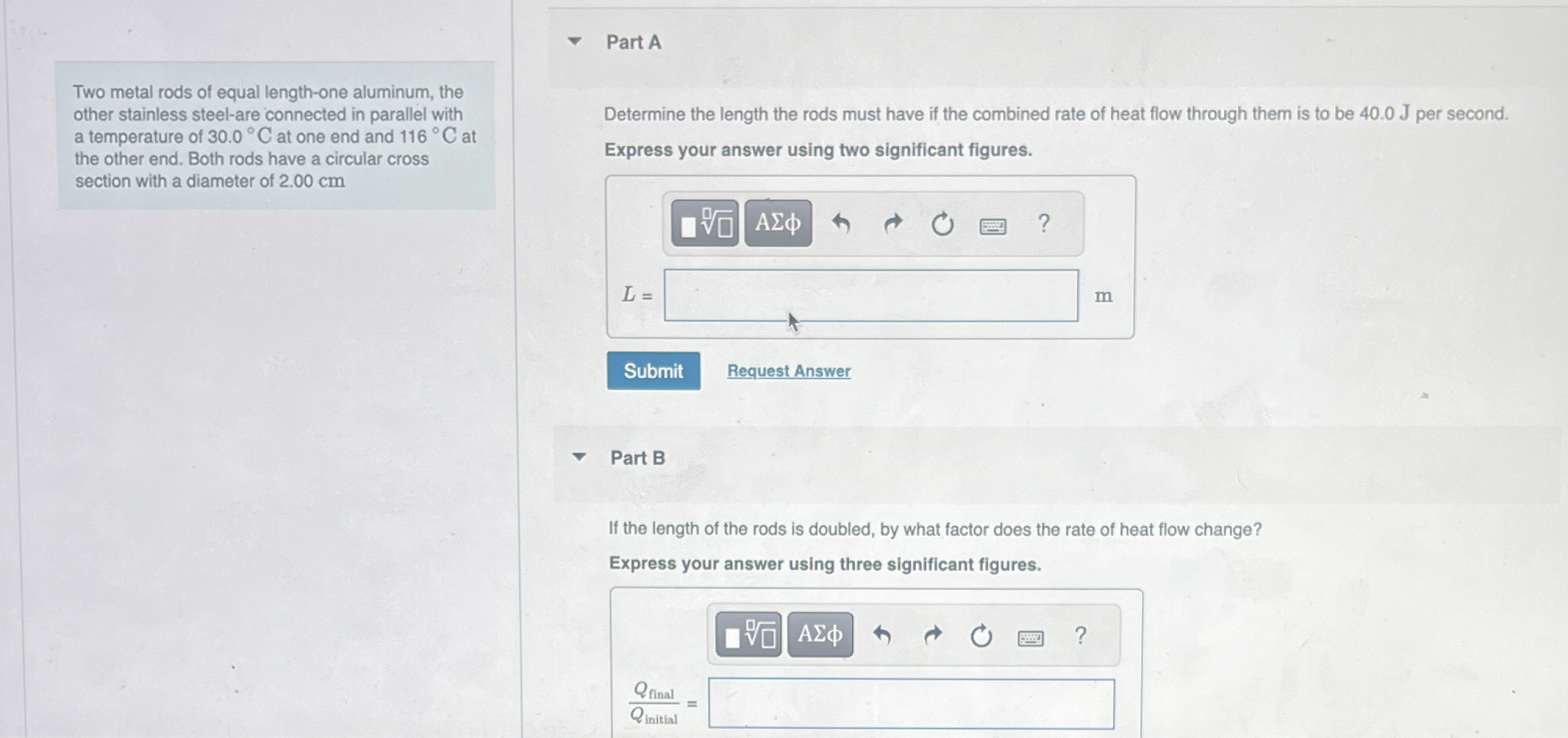 Two metal rods of equal lengthone aluminum, the