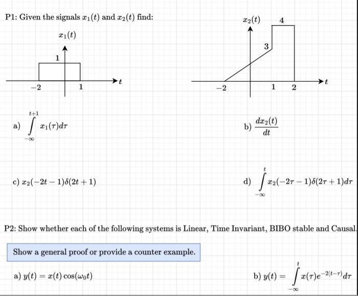 Solved P1: Given the signals x1(t) and x2(t) find: a) | Chegg.com