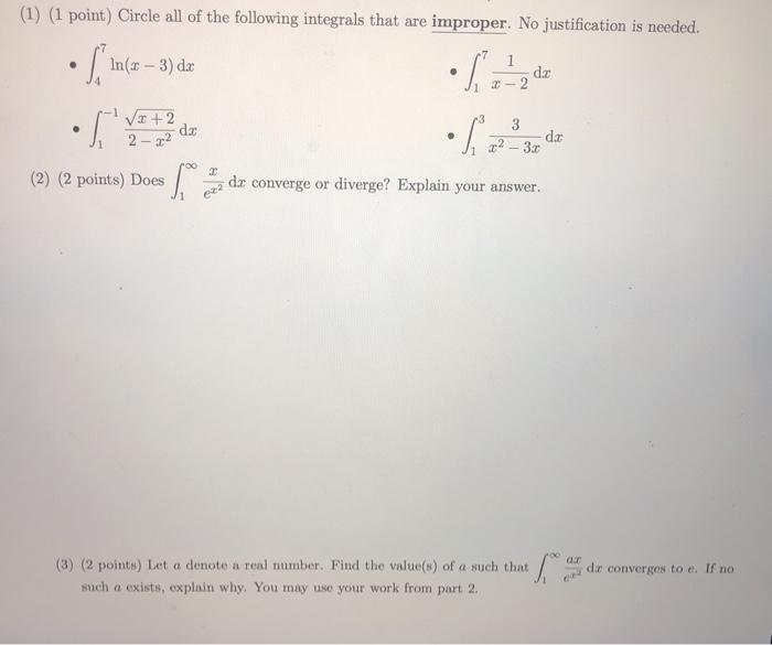 Solved (1) (1 point) Circle all of the following integrals | Chegg.com