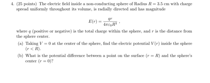 Solved 4 25 Points The Electric Field Inside A Non Con Chegg Com