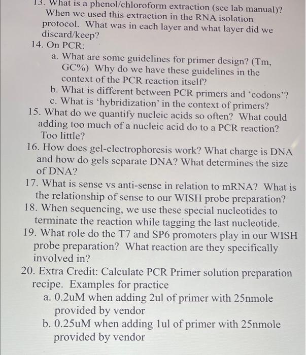 Solved 13. hat is a phenol/chloroform extraction (see lab | Chegg.com