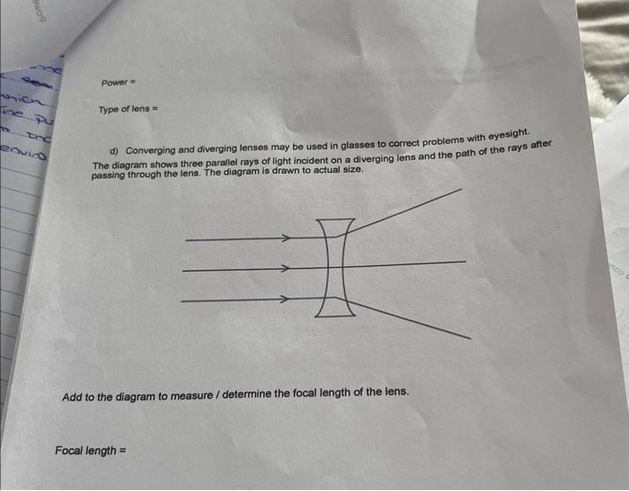Solved d) Converging and diverging lenses may be used in