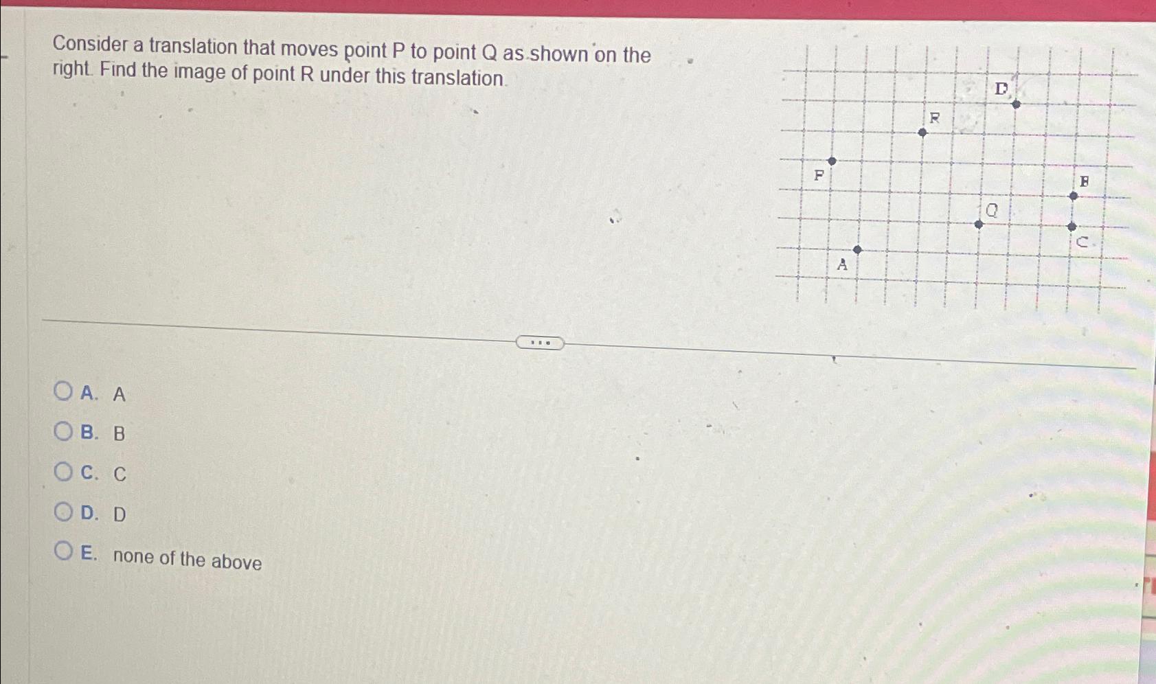 Solved Consider a translation that moves point P ﻿to point Q | Chegg.com