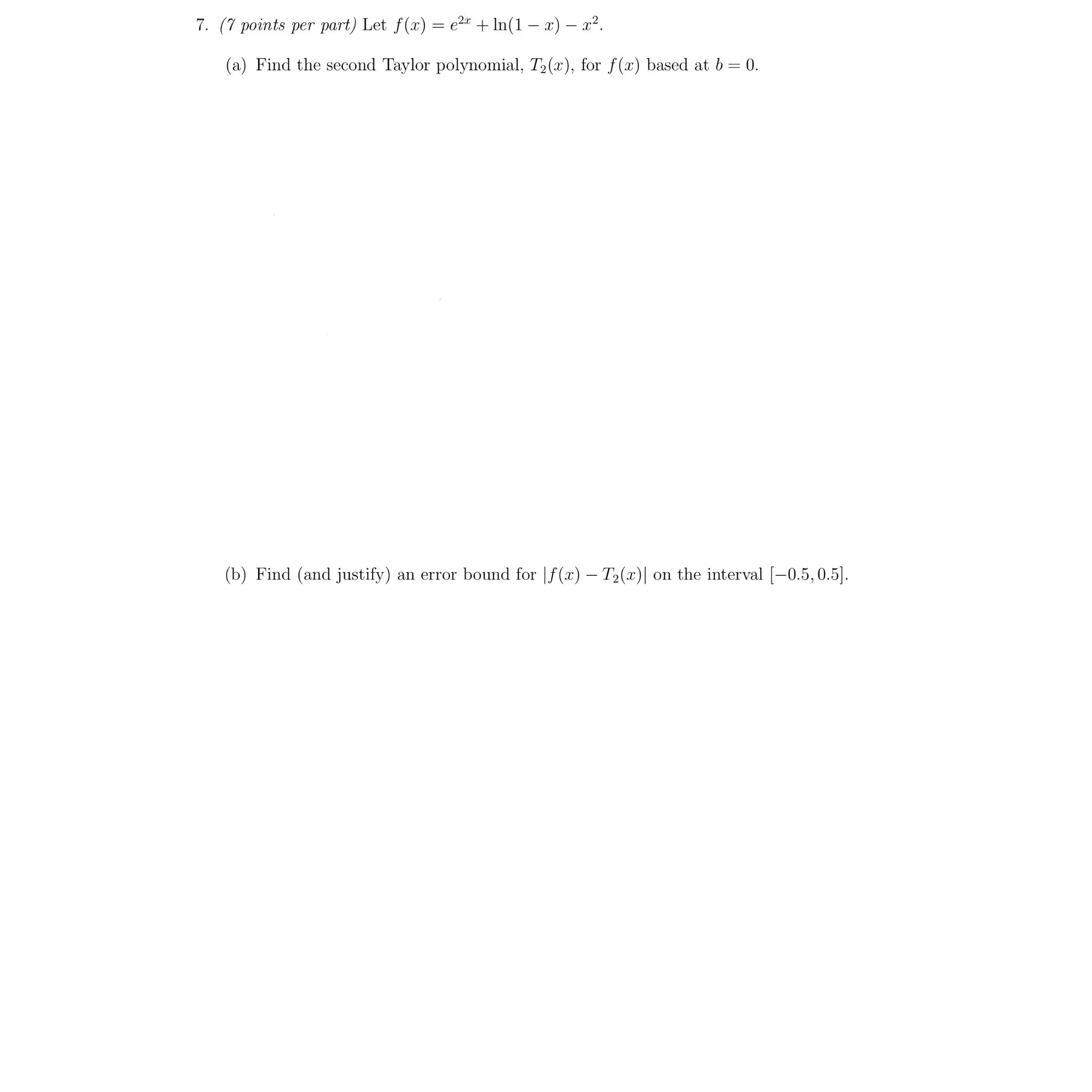 solved-7-points-per-part-let-f-x-e2x-ln-1-x-x2-a-chegg