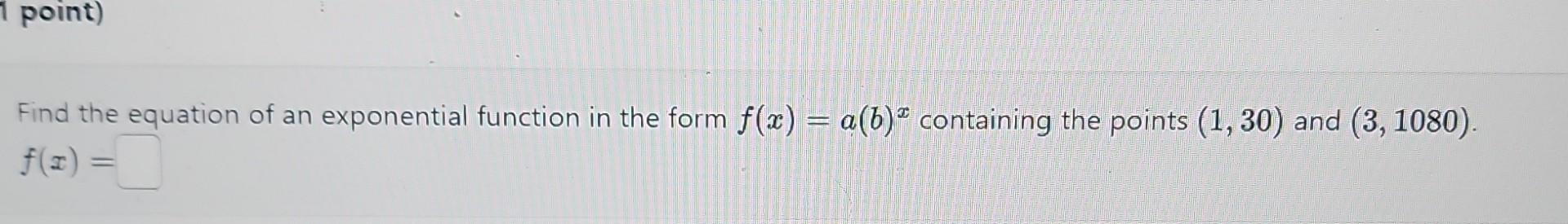 Solved Find the equation of an exponential function in the | Chegg.com