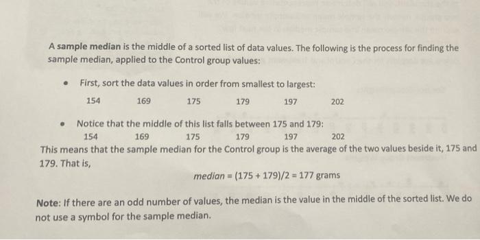 Solved A sample median is the middle of a sorted list of | Chegg.com