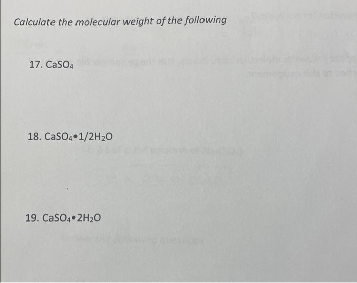 Solved Calculate the molecular weight of the following 17. | Chegg.com