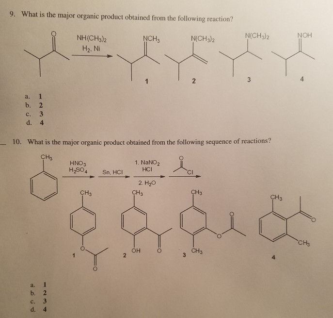 Solved 9. What Is The Major Organic Product Obtained From 