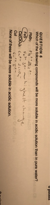 Solved U points QUESTION 6 Which of the following compounds | Chegg.com
