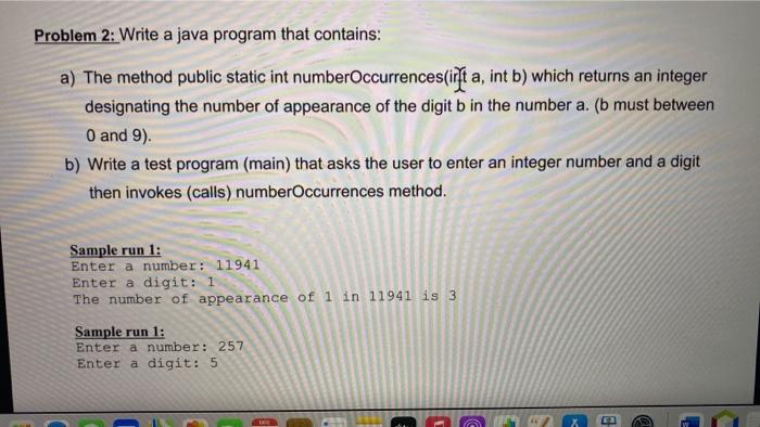 Solved Problem 2: Write A Java Program That Contains: A) The | Chegg.com