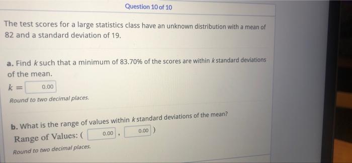Solved Question 10 of 10 The test scores for a large | Chegg.com