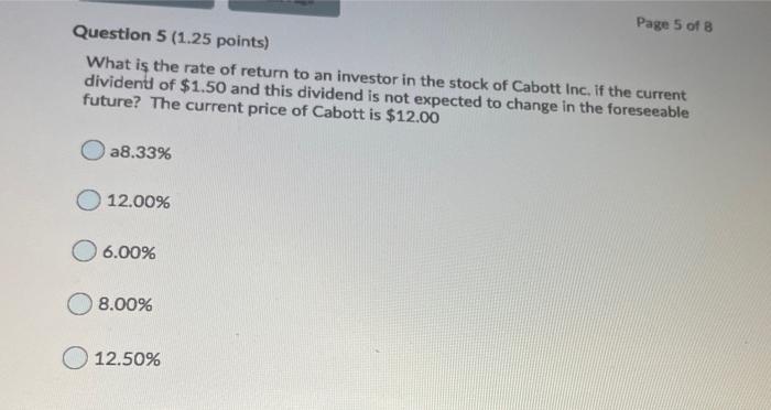 Page 5 of 8 Question 5 (1.25 points) What is the rate | Chegg.com