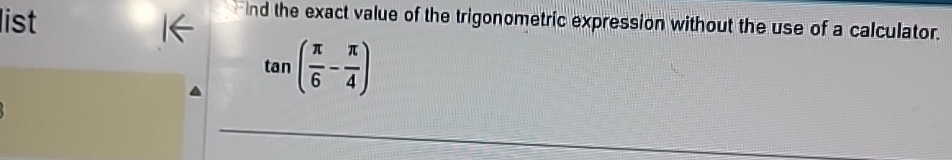 Solved Ind the exact value of the trigonometric expression | Chegg.com