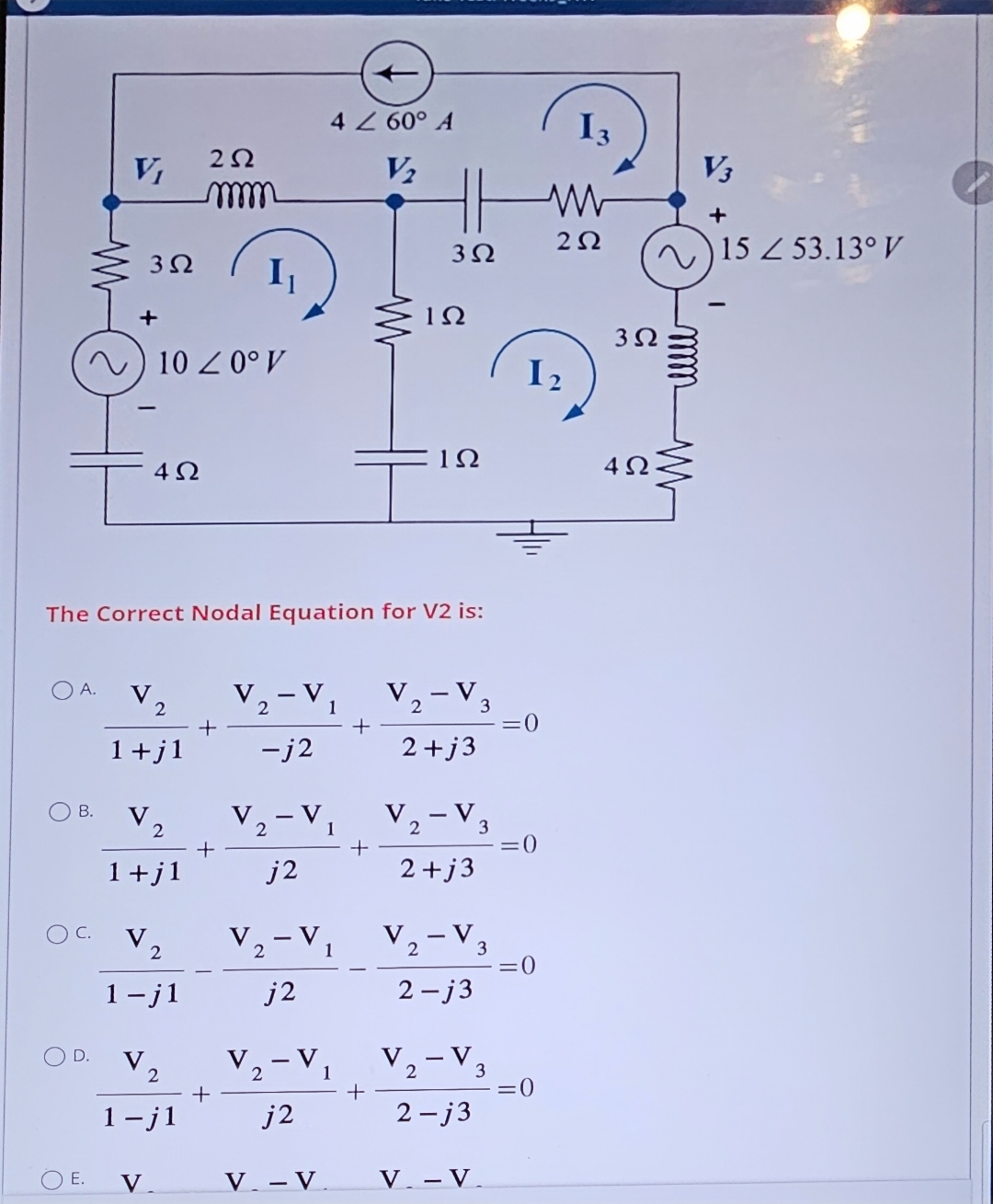 Solved The Correct Nodal Equation for V2 | Chegg.com