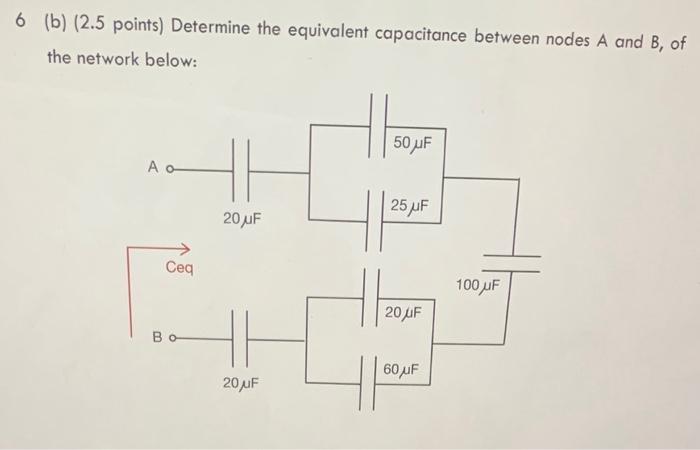 Solved (b) ( 2.5 points) Determine the equivalent | Chegg.com
