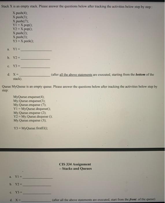 Solved Stack X is an empty stack. Please answer the | Chegg.com