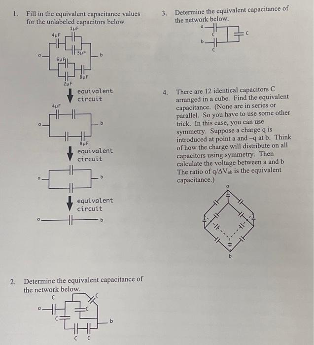 1. Fill in the equivalent capacitance values f N 3. | Chegg.com