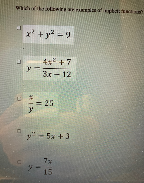 Implicit Function Questions Solved Which of the following are examples of implicit | Chegg.com