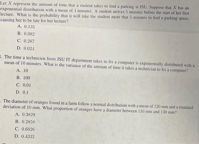 Solved Let X represent the amount of time that a student | Chegg.com