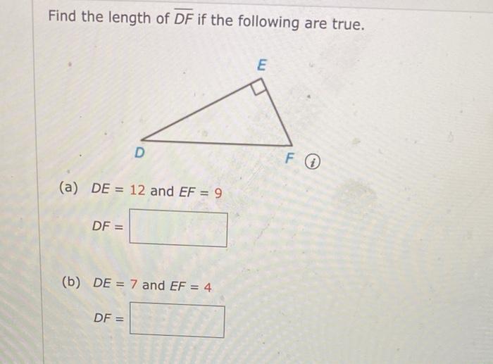 Solved Find The Length Of DF If The Following Are True. E D | Chegg.com