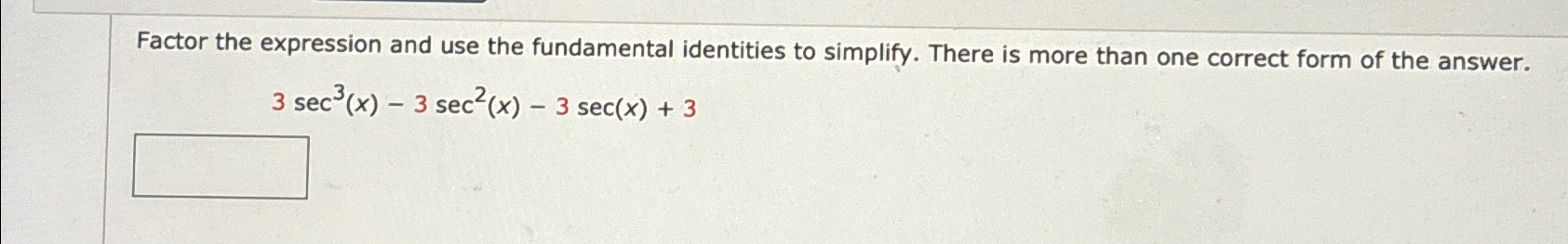 Solved Factor the expression and use the fundamental | Chegg.com