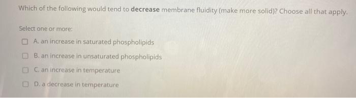 Solved Which of the following would tend to decrease | Chegg.com