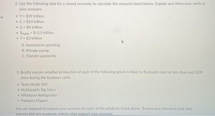 Solved 2. Use the following data for a closed economy to | Chegg.com