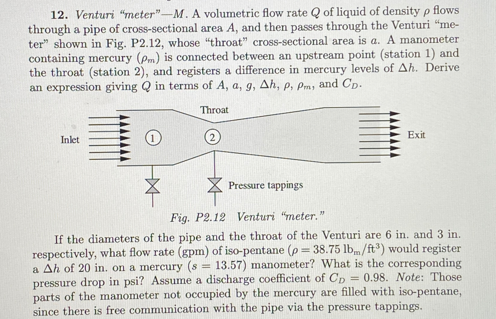 Solved Venturi "meter" -M. A volumetric flow rate Q of | Chegg.com