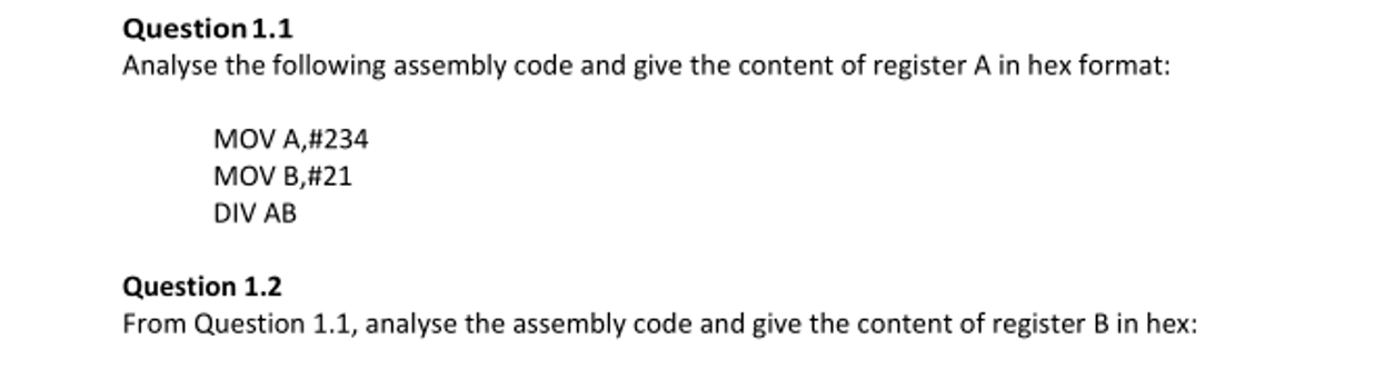 Solved Question 1.1Analyse the following assembly code and | Chegg.com