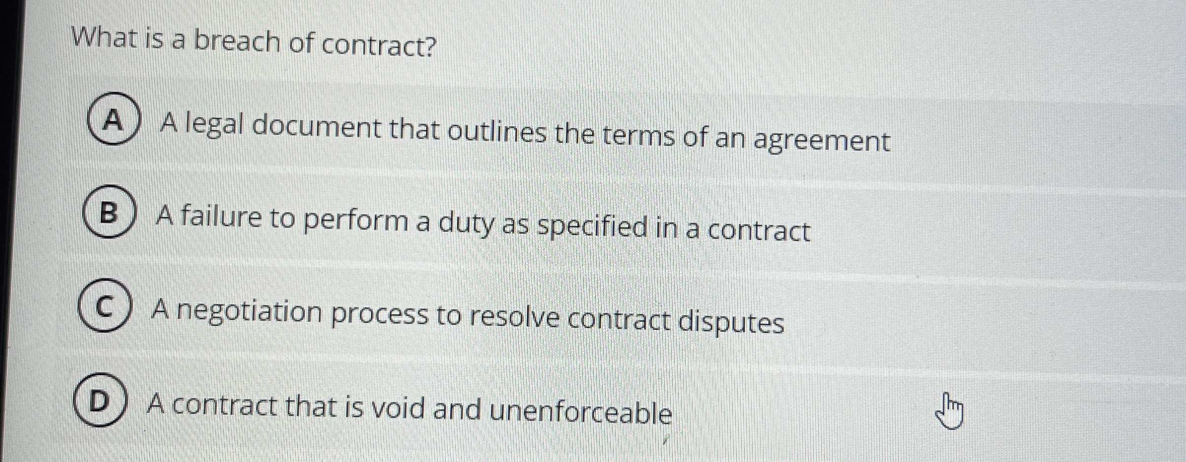 Solved What is a breach of contract?A legal document that | Chegg.com