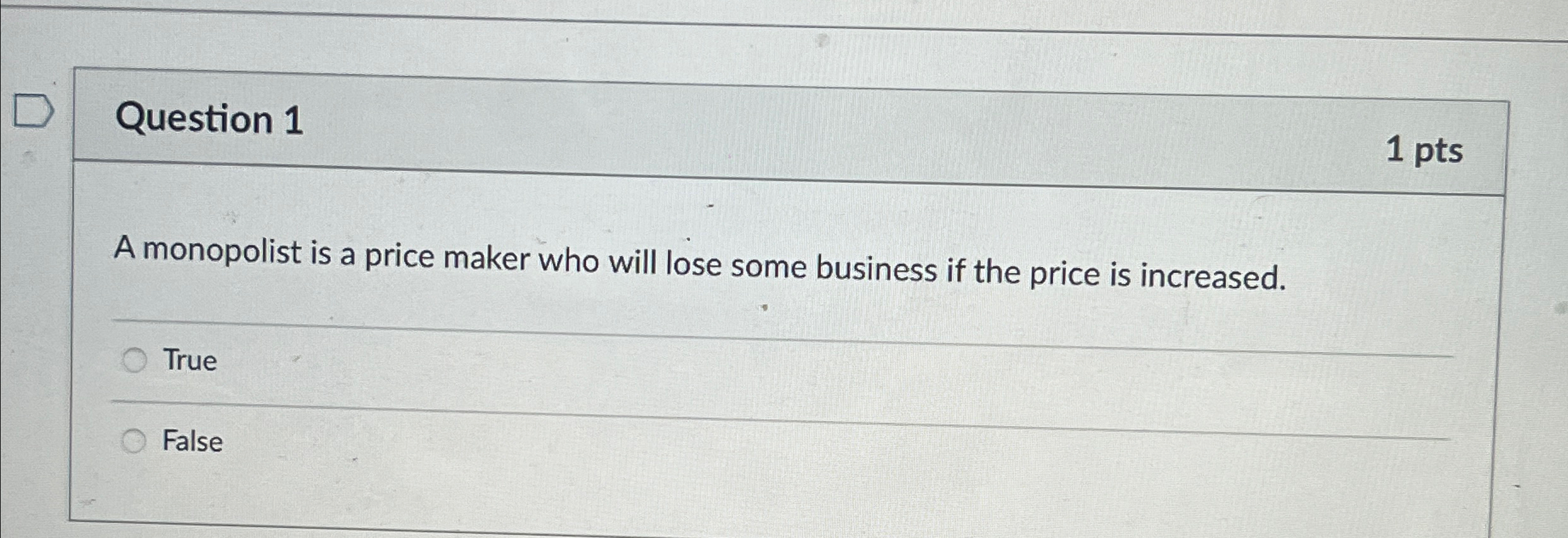 Solved Question 11 ﻿ptsA monopolist is a price maker who