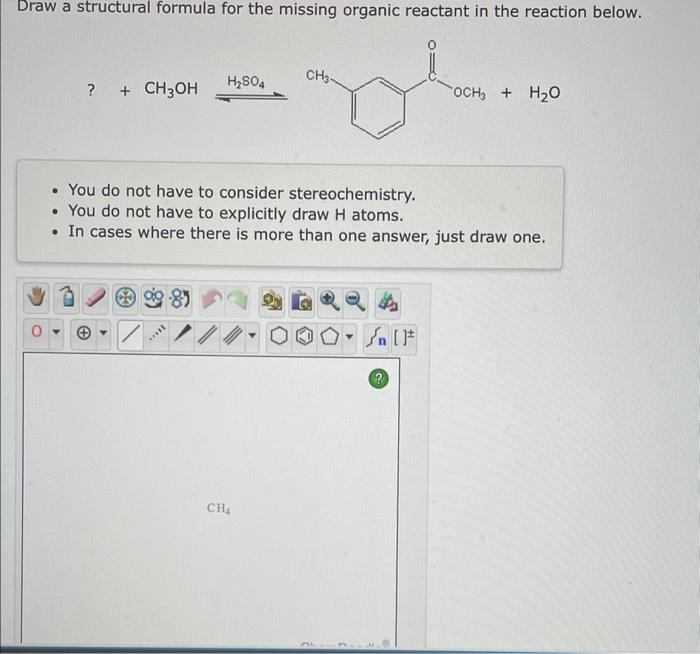 Solved Draw a structural formula for the missing organic | Chegg.com