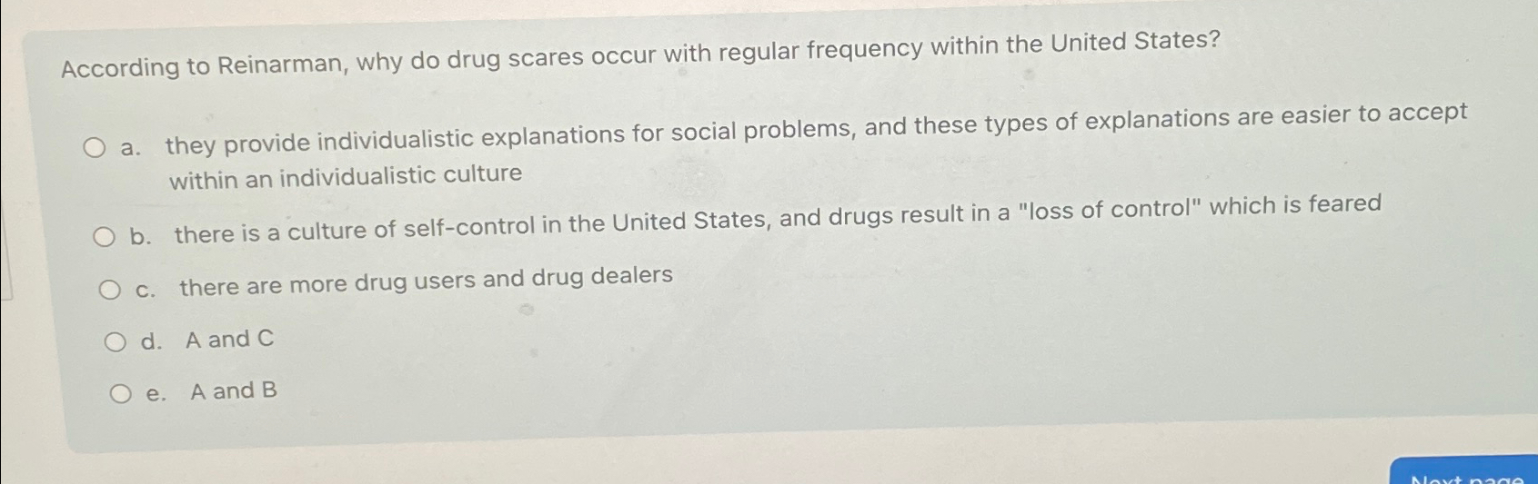 Solved According to Reinarman, why do drug scares occur with | Chegg.com