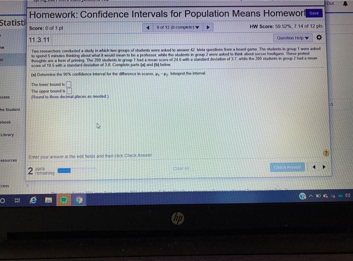 Solved Out Homework: Confidence intervals for Population | Chegg.com