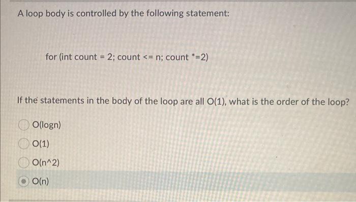 Solved A loop body is controlled by the following statement: | Chegg.com