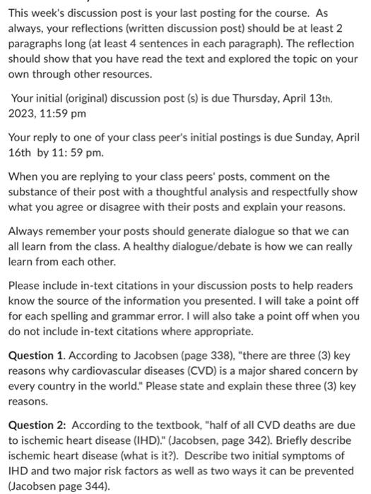 This week's discussion post is your last posting for | Chegg.com